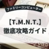 T.M.N.T.